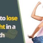 How to lose weight in a month