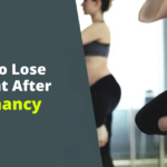 how-to-lose-weight-after-pregnancy