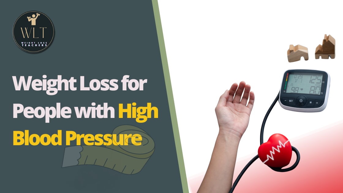 Weight Loss for People with High Blood Pressure