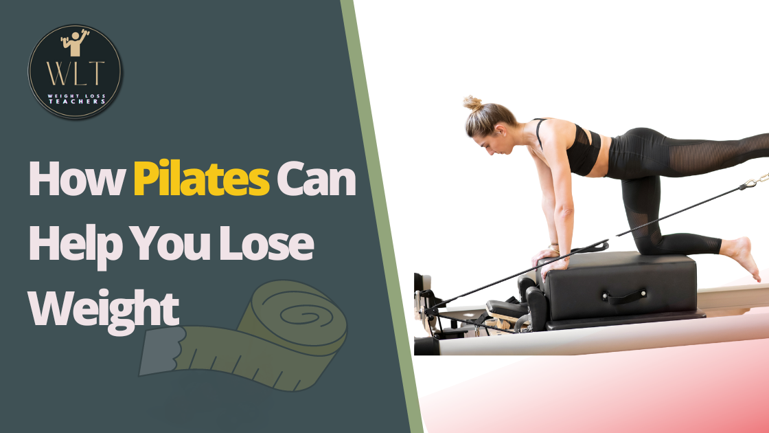 How Pilates Can Help You Lose Weight