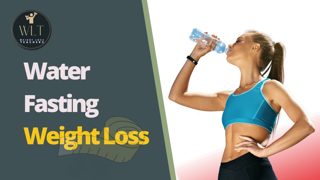 Water Fasting Weight Loss