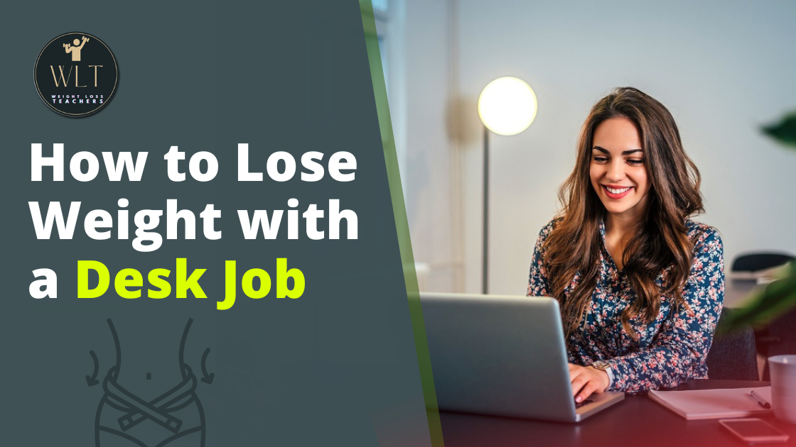 lose-weight-with-desk-job