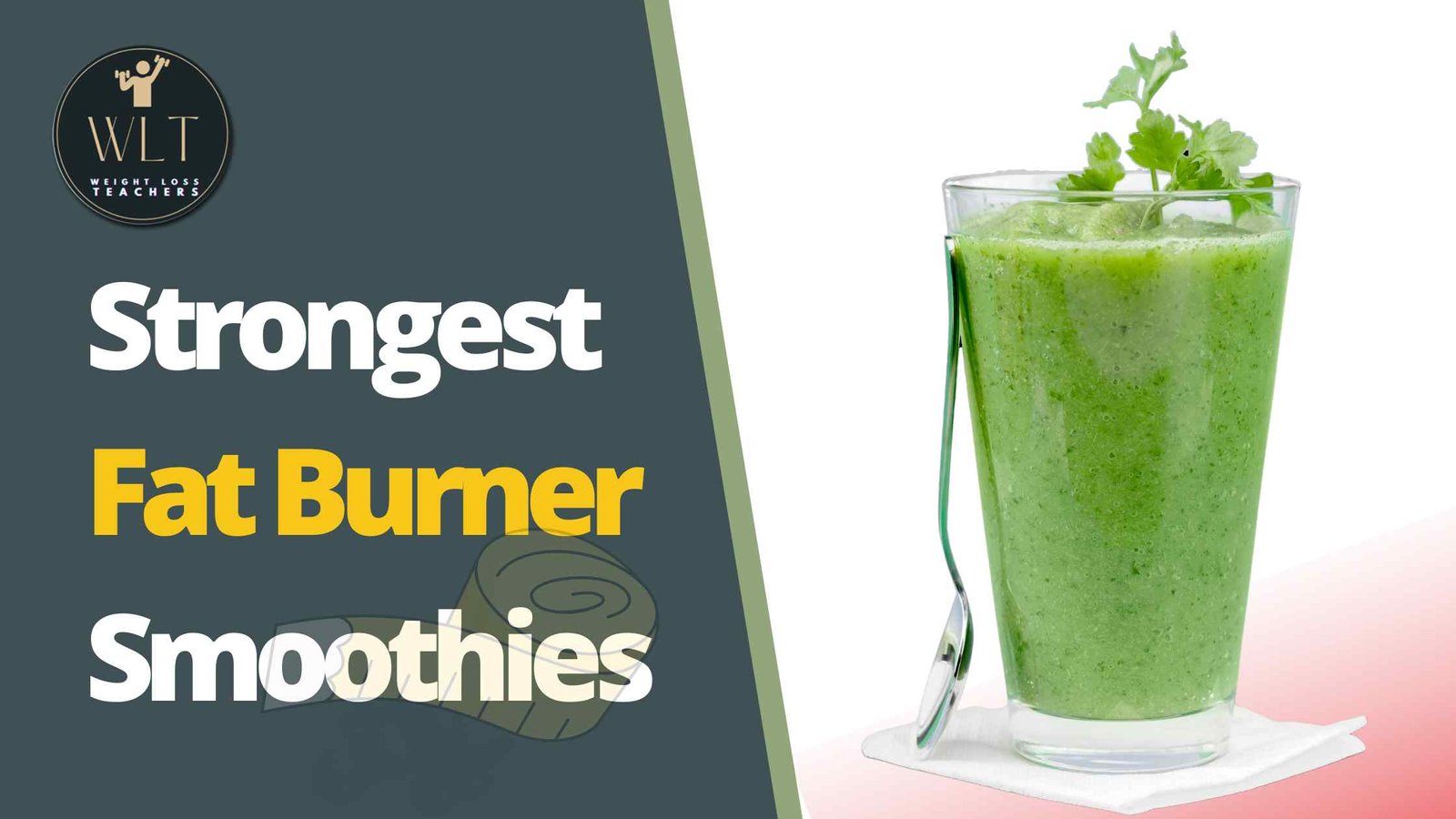 Strongest Fat Burner Smoothies