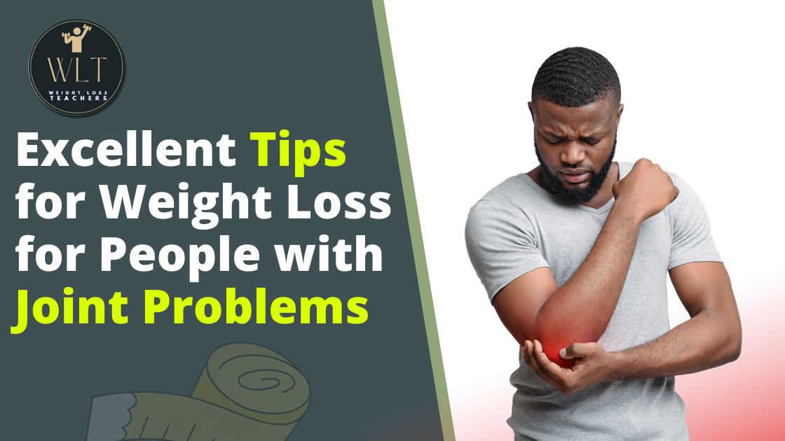 Excellent-Tips-for-Weight-Loss-for-People-with-Joint-Problems