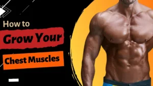 How-to-Grow-Your-Chest-Muscles