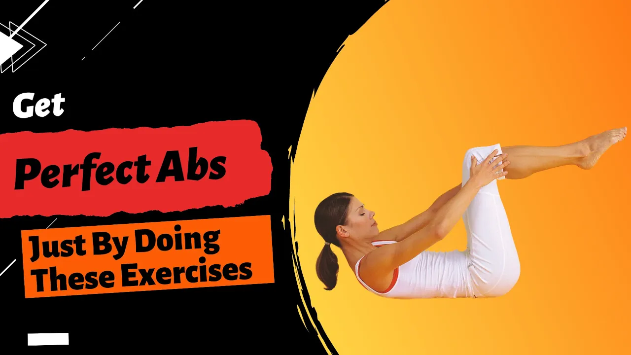 get-perfect-abs-just-by doing-these-exercises