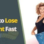 How to Lose Weight Fast