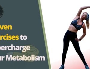 Proven Exercises to Supercharge Your Metabolism