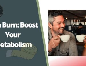 Java burn metabolism boosting coffee