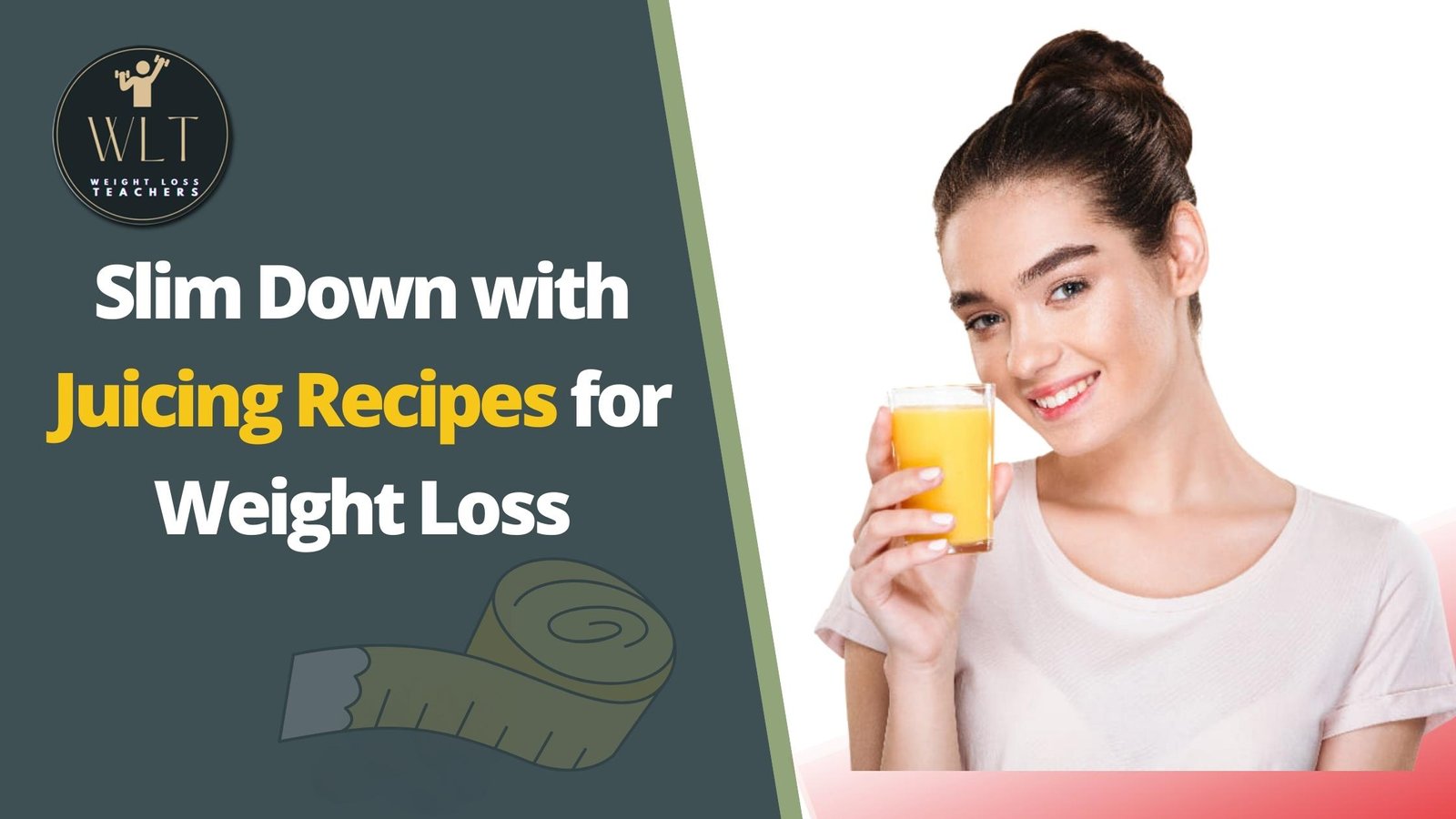 Slim Down with Juicing Recipes for Weight Loss